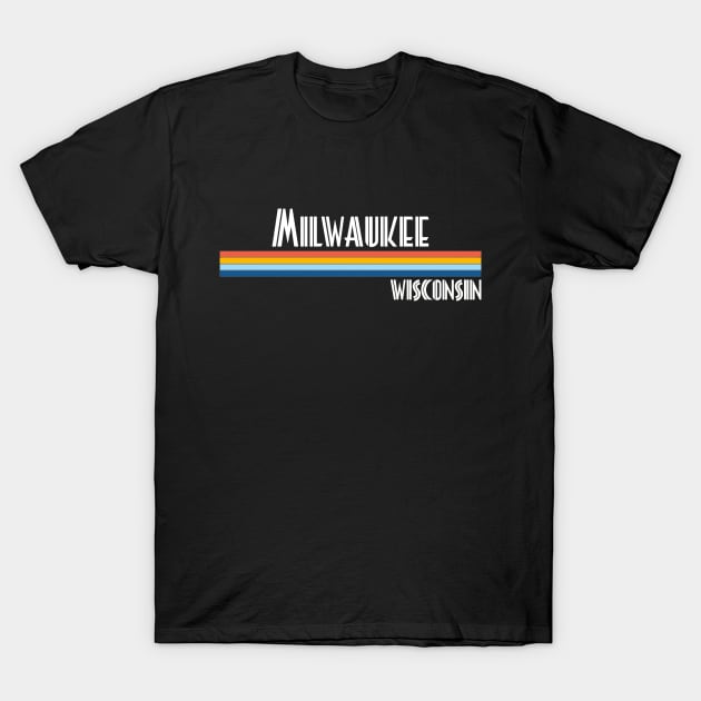 milwaukee wisconsin T-Shirt by crackstudiodsgn